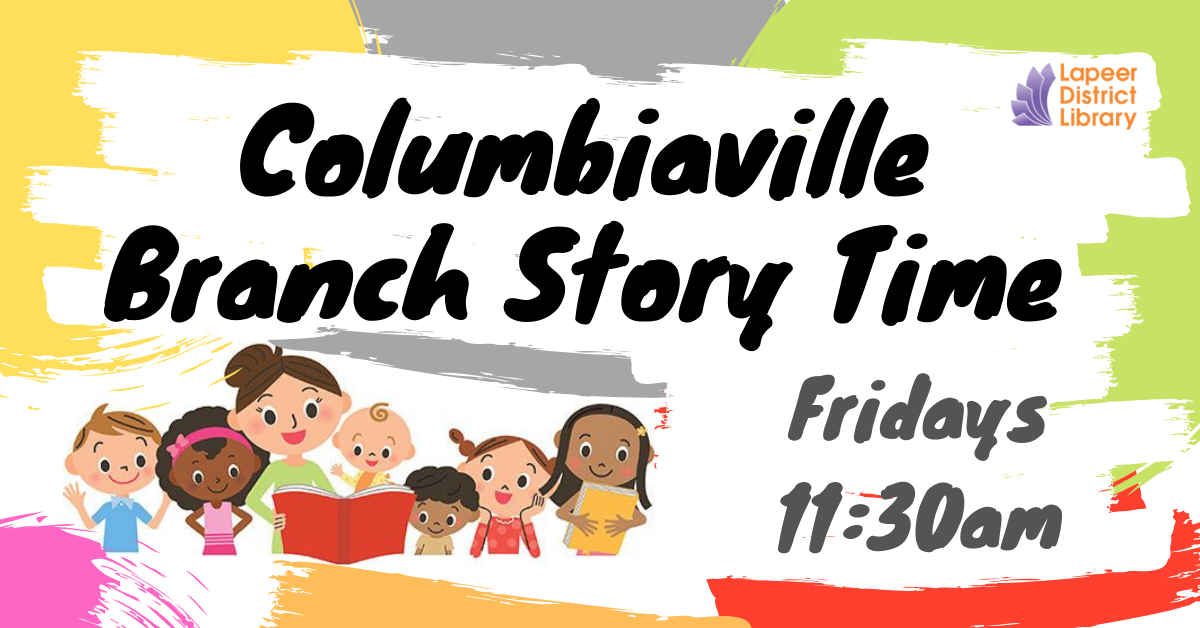 Story Time! Columbiaville Friday, September 20, 2019, 1130 AM